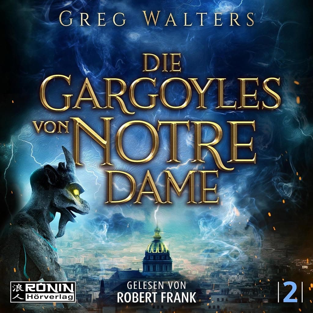 Titelbild von Die Gargoyles von Notre Dame 2