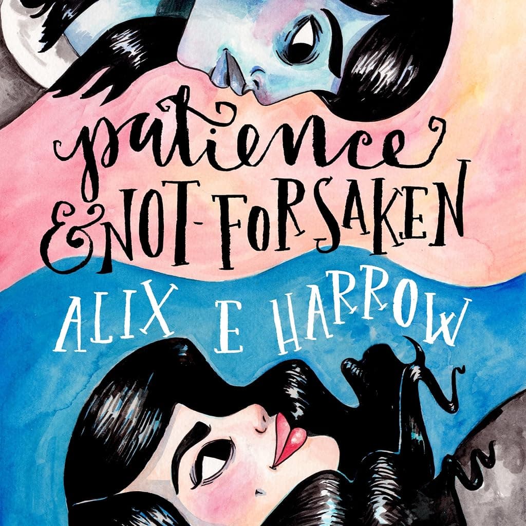 Titelbild von Patience and Not-Forsaken