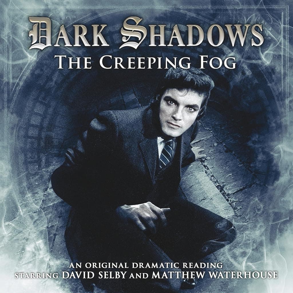Titelbild von Dark Shadows - The Creeping Fog