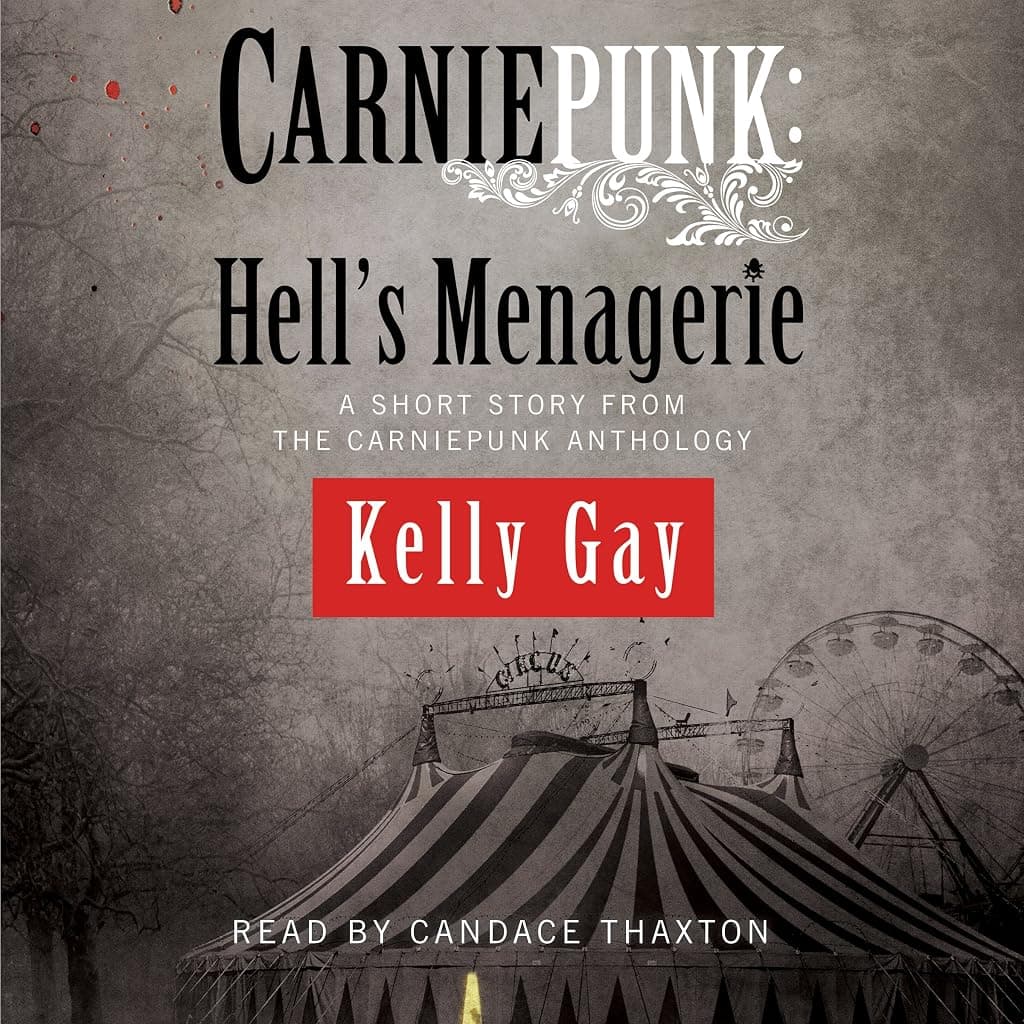 Titelbild von Carniepunk: Hell's Menagerie