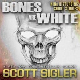 Titelbild von BONES ARE WHITE
