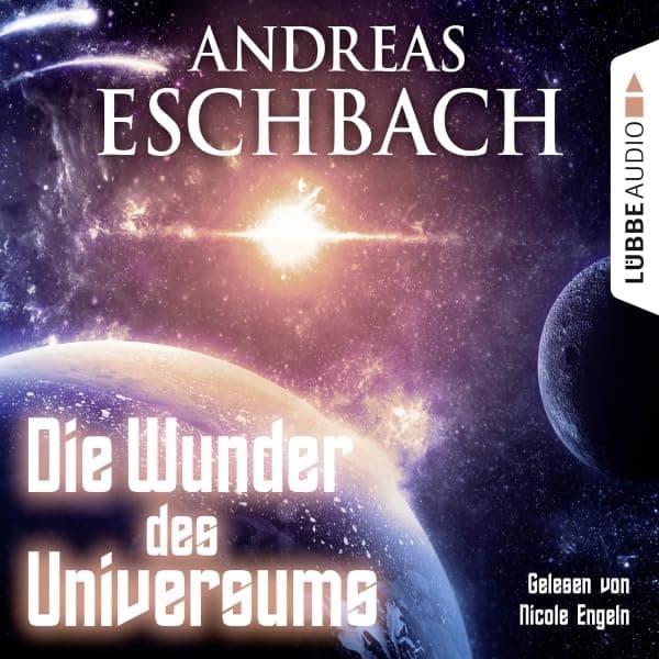 Titelbild von Die Wunder des Universums