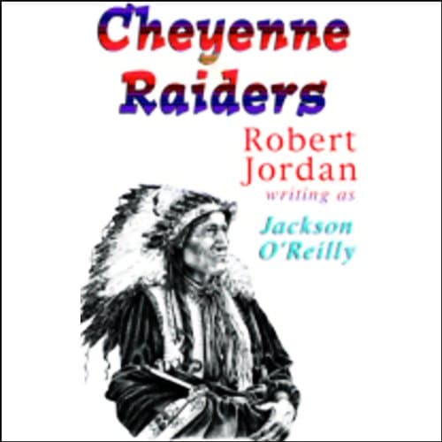 Titelbild von Cheyenne Raiders