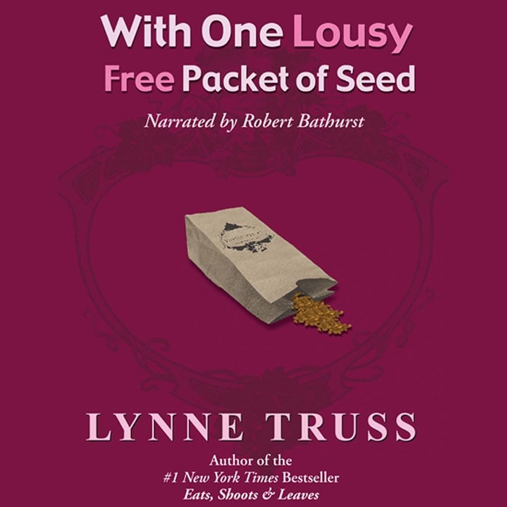 Titelbild von With One Lousy Free Packet of Seed