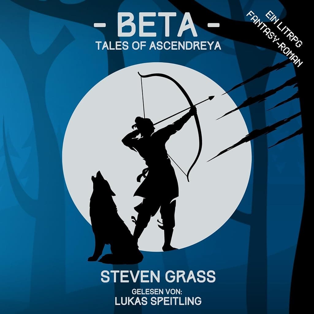 Titelbild von Beta: Ein LitRPG-Fantasy-Roman