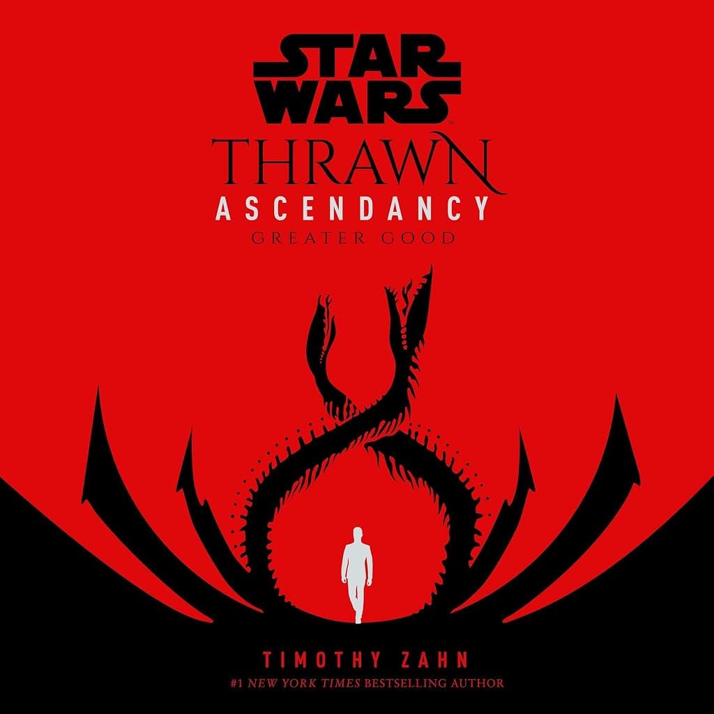 Titelbild von Star Wars: Thrawn Ascendancy (Book II: Greater Good)
