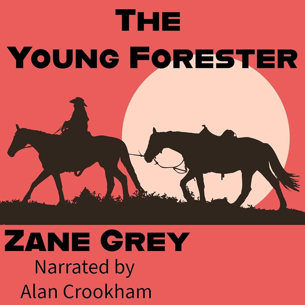 Titelbild von The Young Forester (Annotated)