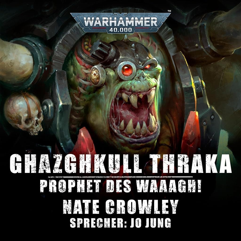 Titelbild von Ghazghkull Thraka - Prophet des Waaagh!