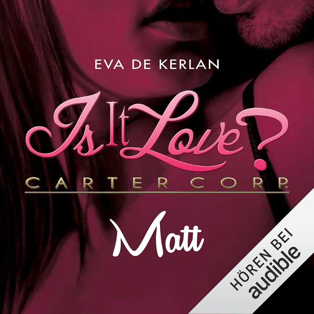 Titelbild von Is it Love? Matt