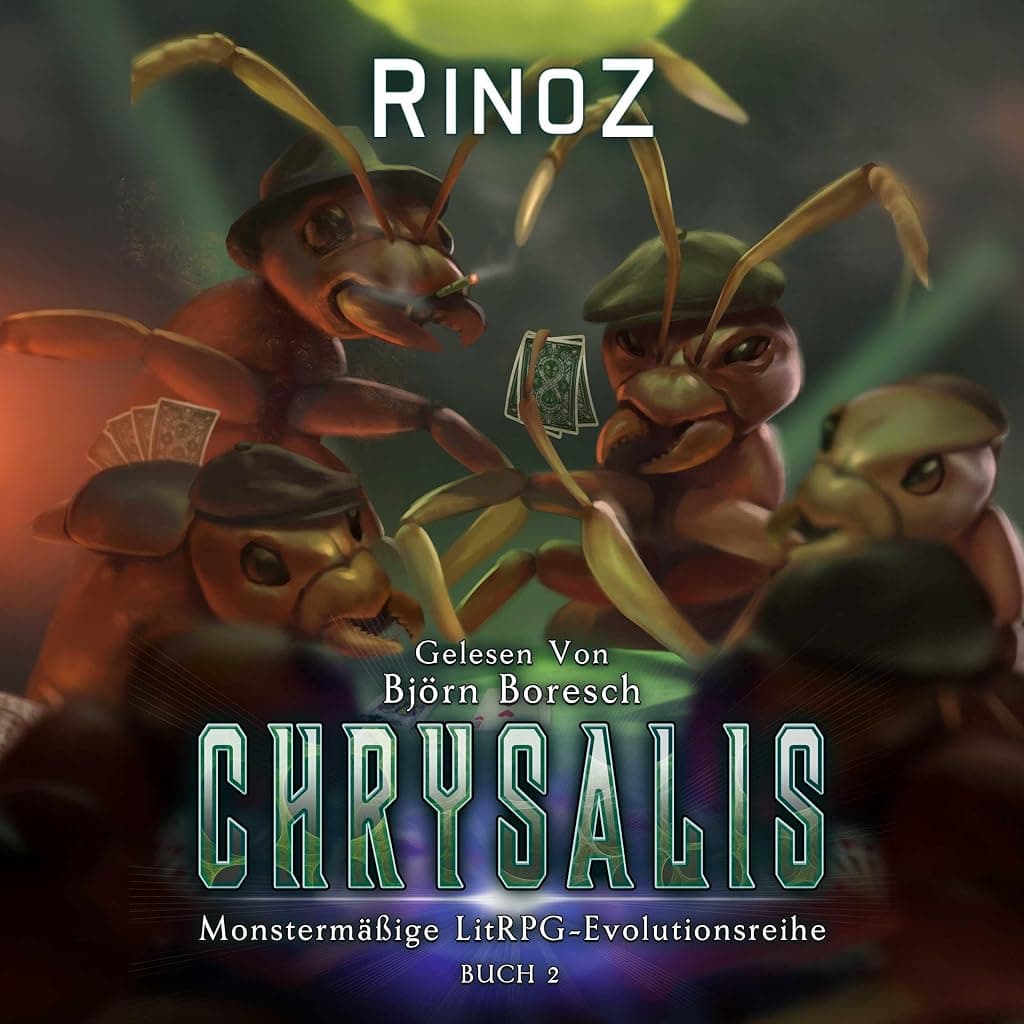 Titelbild von Chrysalis 2: Monstermäßige LitRPG-Evolutionsreihe (German Edition)