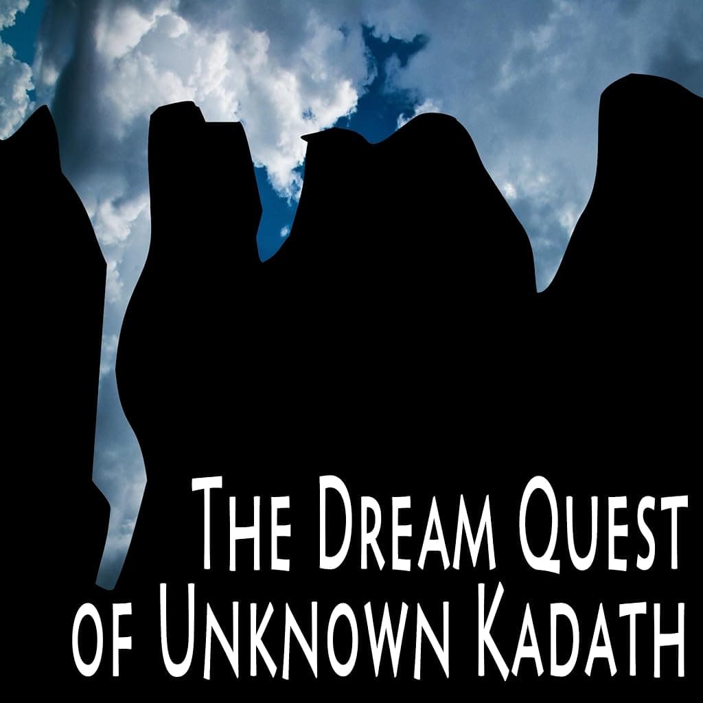 Titelbild von The Dream Quest of Unknown Kadath