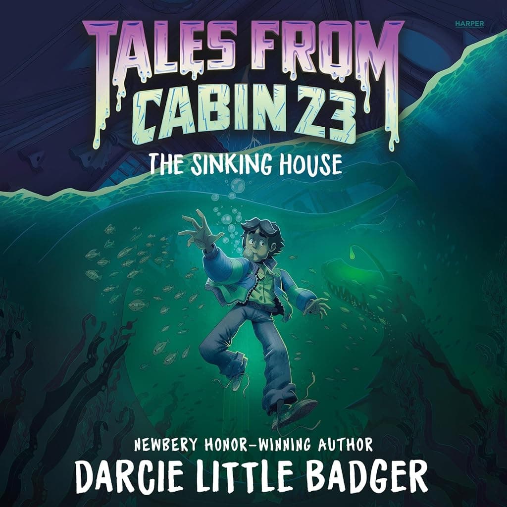 Titelbild von Tales From Cabin 23: The Sinking House