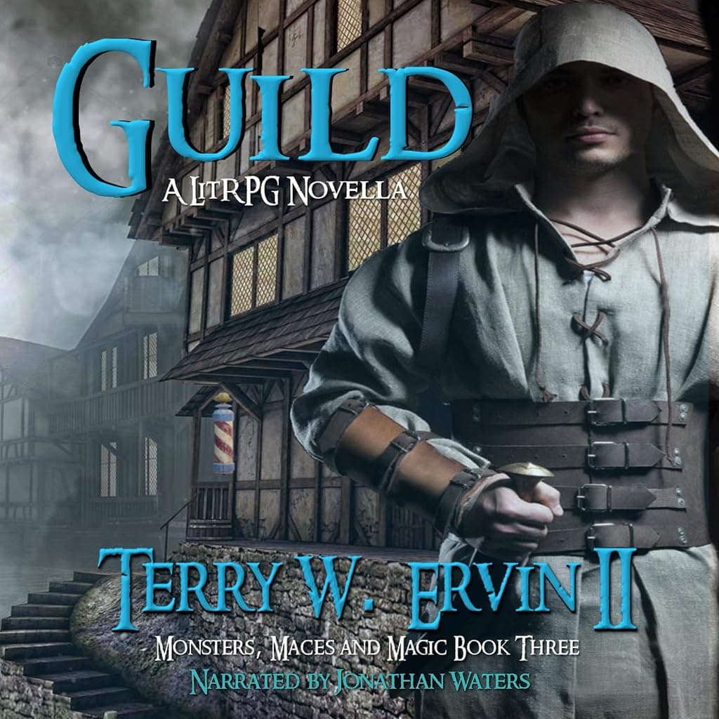 Titelbild von Guild: A LitRPG Novella