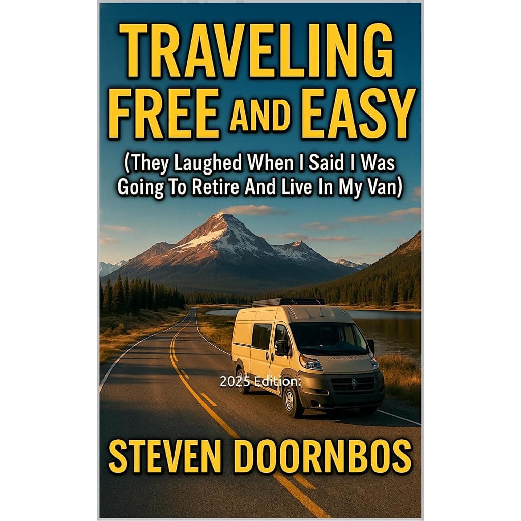 Titelbild von Traveling Free and Easy, 2025 Edition: