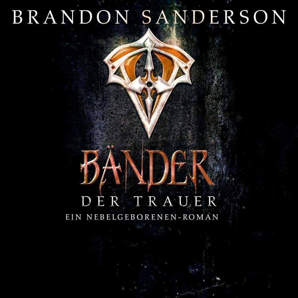 Titelbild von Die Bänder der Trauer (Die Nebelgeborenen 6)