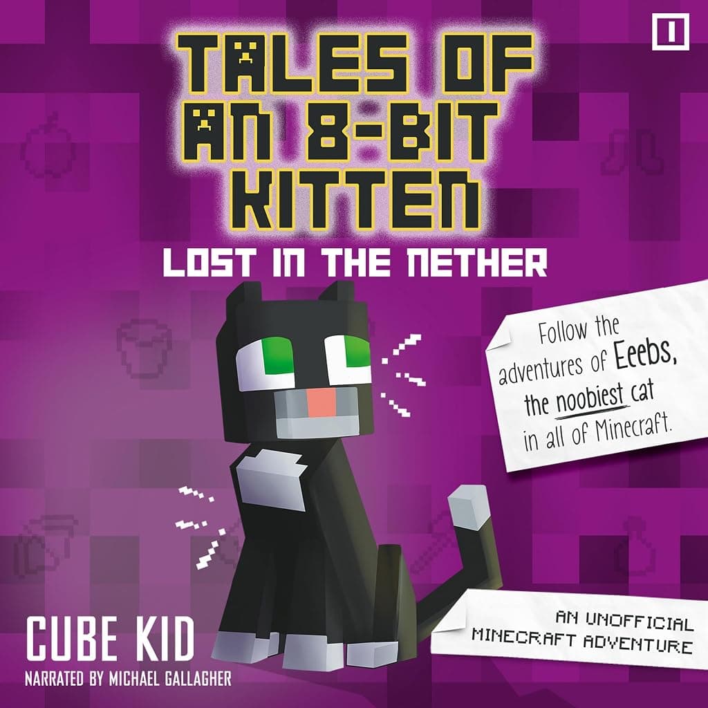 Titelbild von Tales of an 8-Bit Kitten: Lost in the Nether