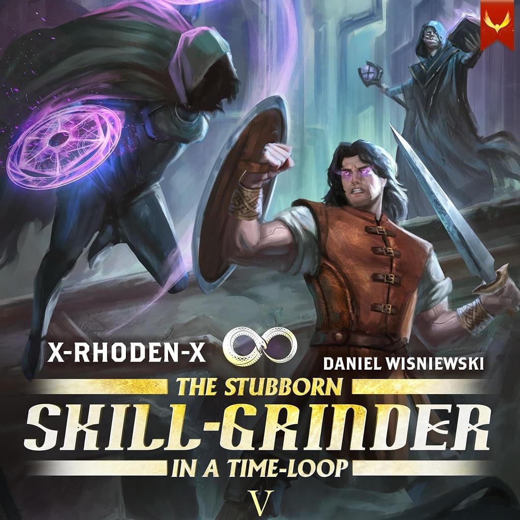 Titelbild von The Stubborn Skill-Grinder in a Time Loop 5