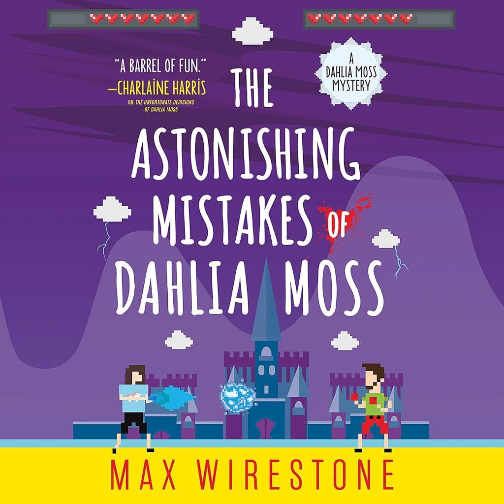 Titelbild von The Astonishing Mistakes of Dahlia Moss