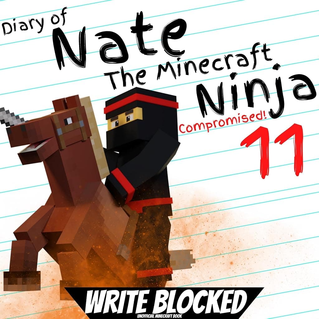 Titelbild von Diary of Nate the Minecraft Ninja 11: Compromised