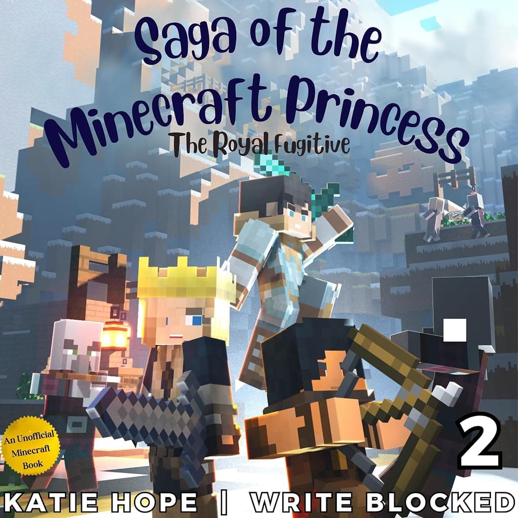 Titelbild von Saga of the Minecraft Princess 2: The Royal Fugitive