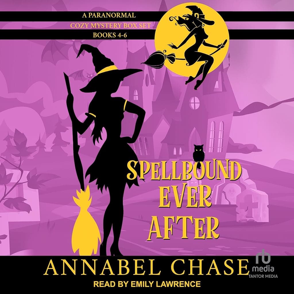 Titelbild von Spellbound Ever After: A Paranormal Cozy Mystery Box Set, Books 4-6