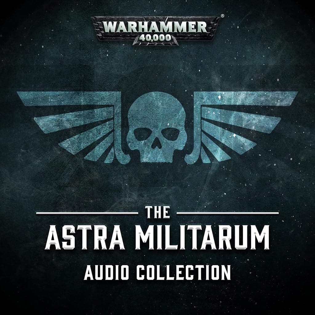 Titelbild von The Astra Militarum Audio Collection