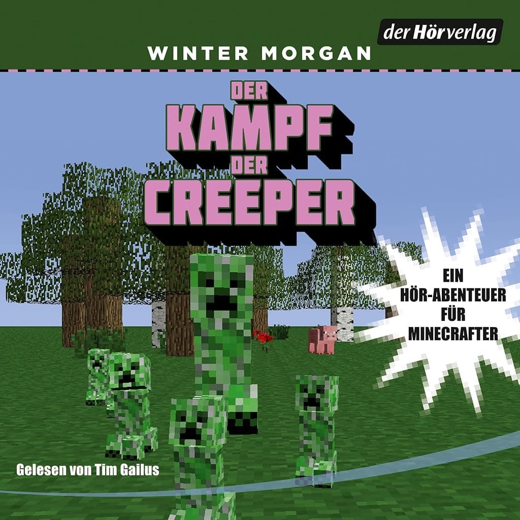 Titelbild von Der Kampf der Creeper