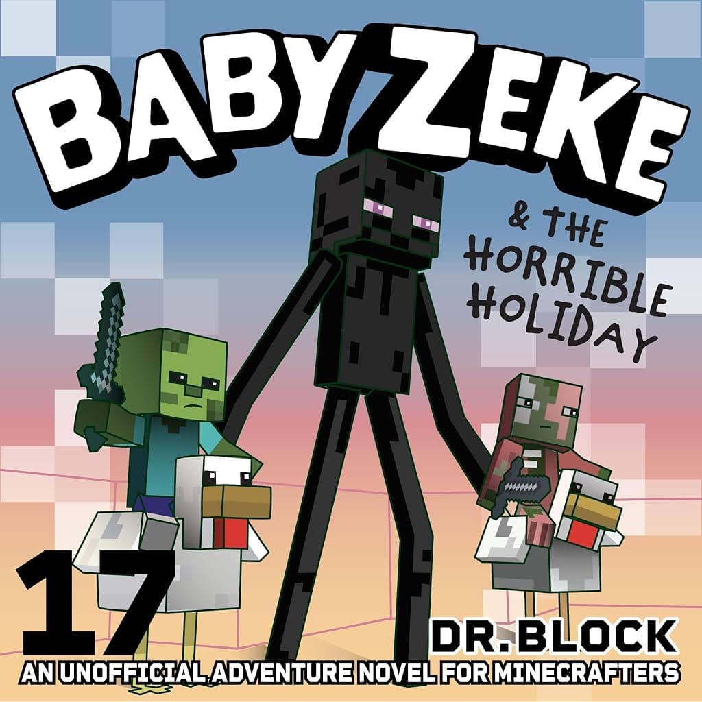 Titelbild von Baby Zeke and the Horrible Holiday
