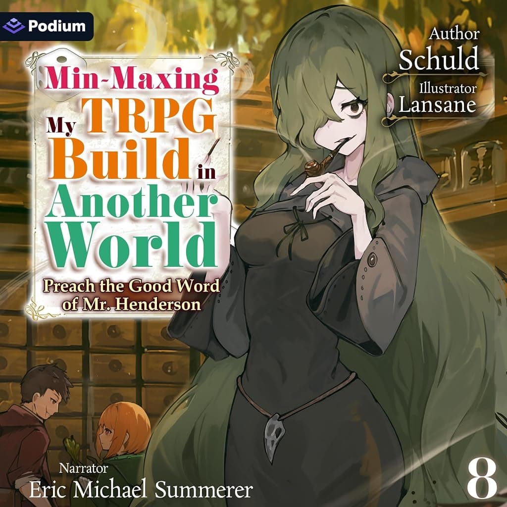 Titelbild von Min-Maxing My TRPG Build in Another World: Volume 8