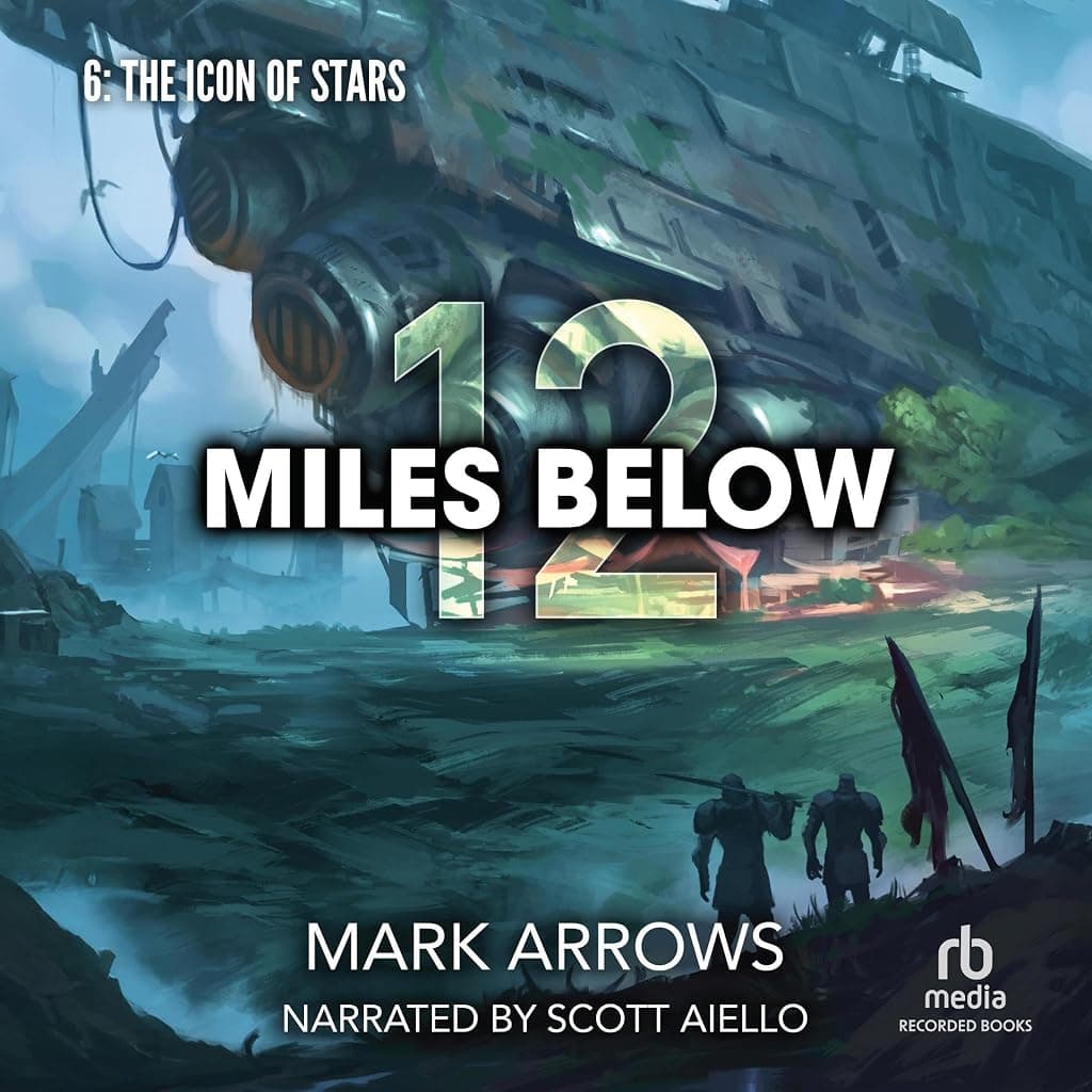 Titelbild von 12 Miles Below VI: The Icon of Stars