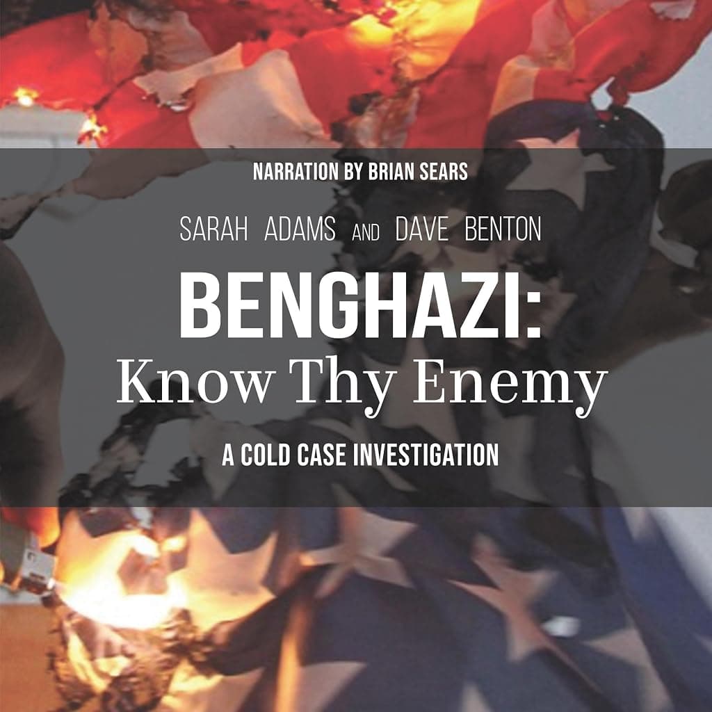 Titelbild von Benghazi: Know Thy Enemy