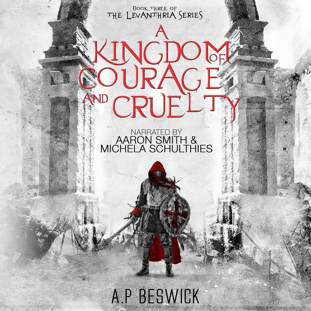 Titelbild von A Kingdom of Courage and Cruelty