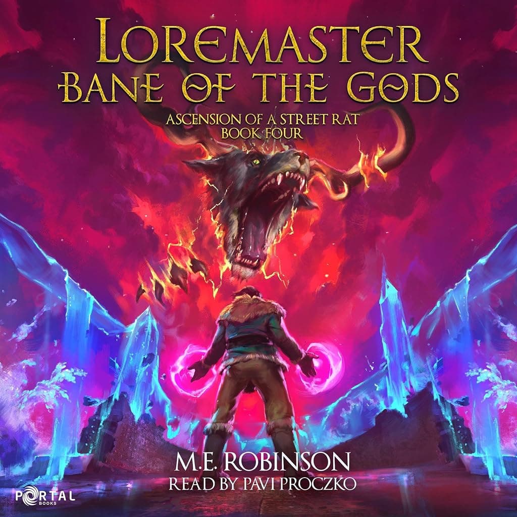 Titelbild von Loremaster: Bane of the Gods - A Progression Fantasy Adventure (Ascension of a Street Rat Book 4)