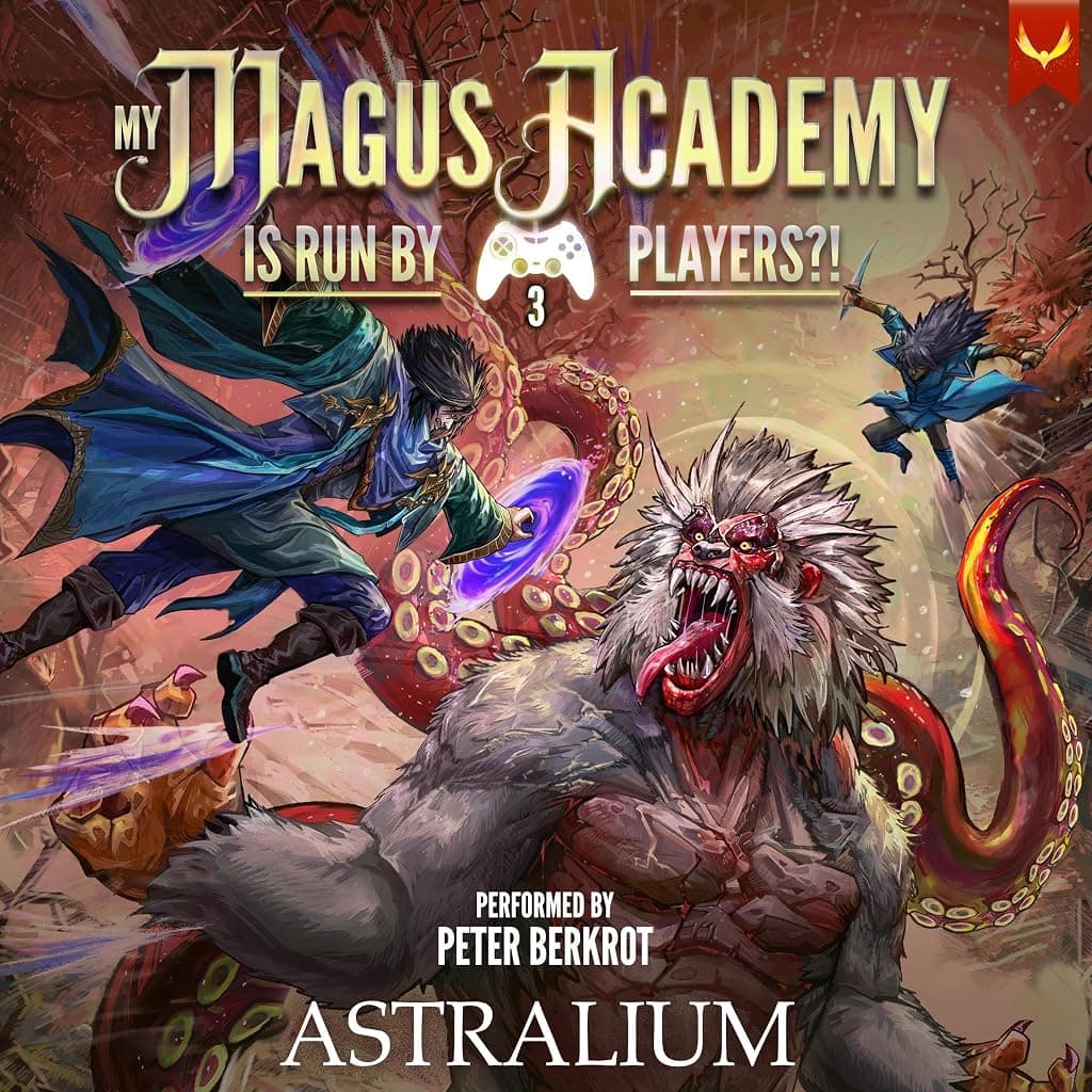 Titelbild von My Magus Academy Is Run by Players!?, Volume 3