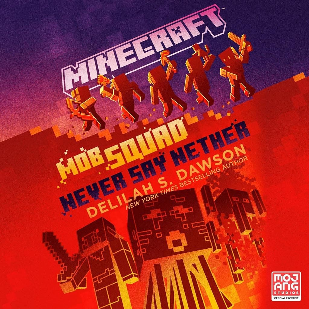Titelbild von Minecraft: Mob Squad: Never Say Nether
