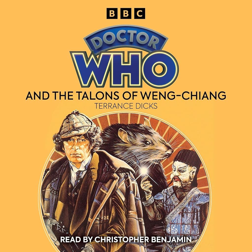 Titelbild von Doctor Who And The Talons Of Weng-Chiang