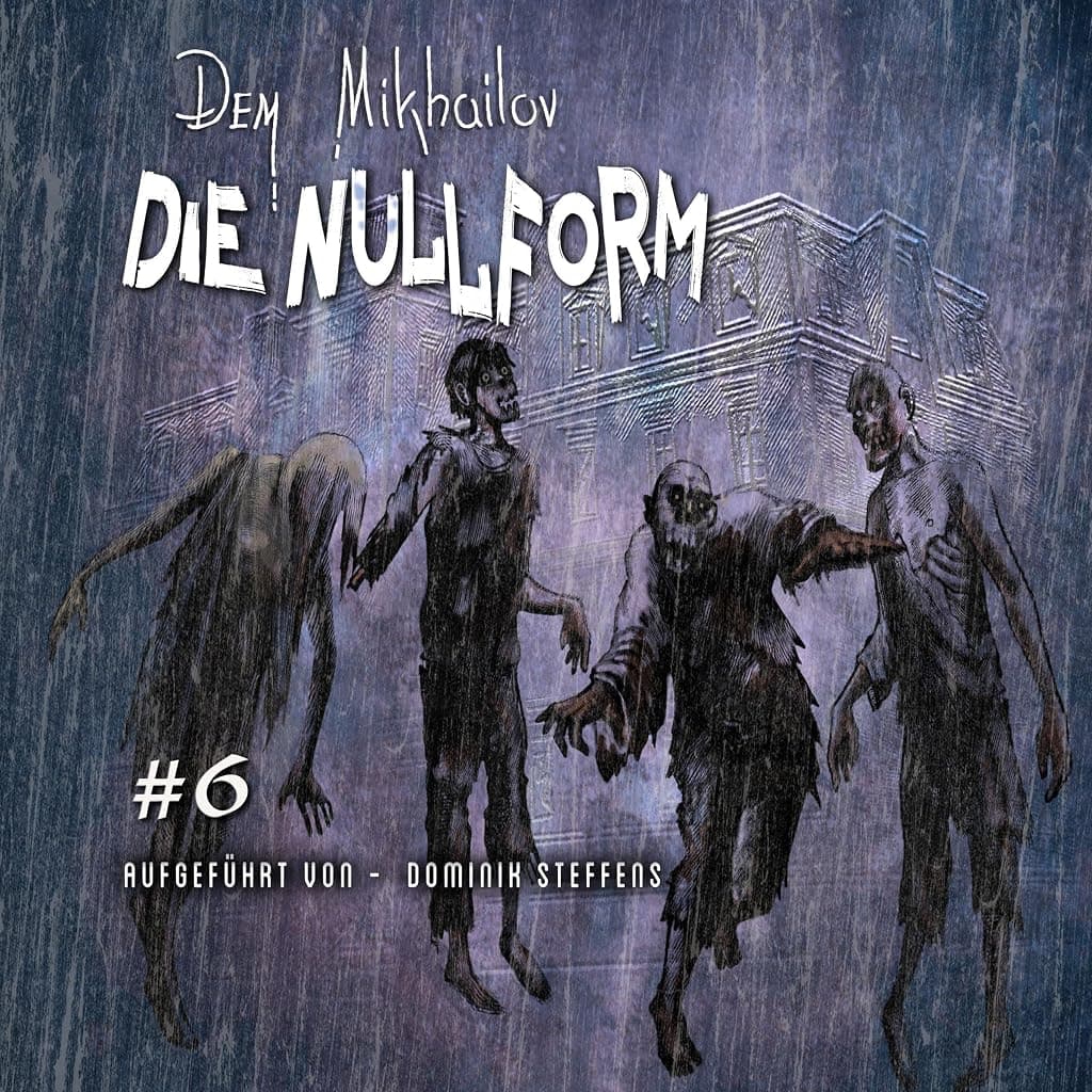 Titelbild von Die Nullform (Buch 6)