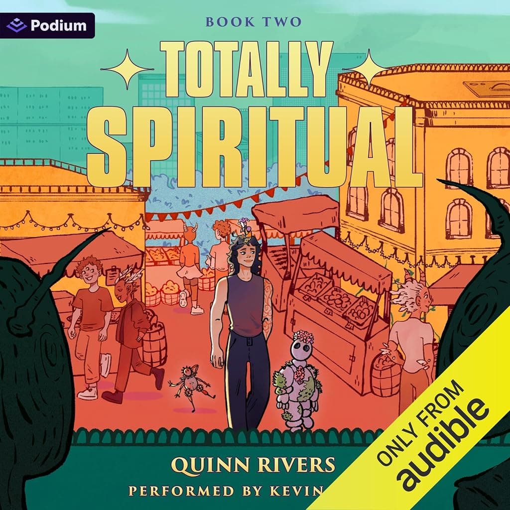 Titelbild von Totally Spiritual 2: An Urban Fantasy LitRPG