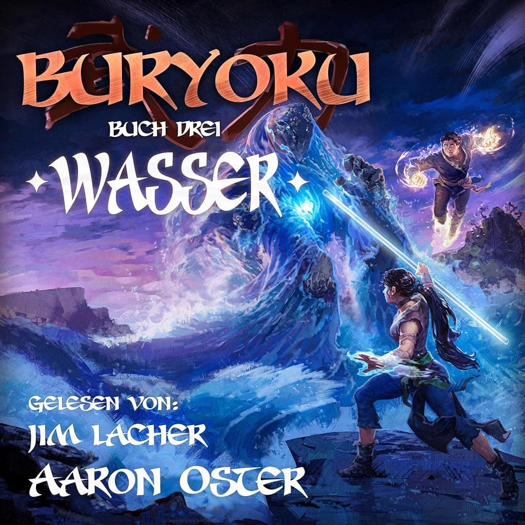 Titelbild von Wasser: Ein LitRPG-Abenteuer (Buryoku 3) (German Edition)