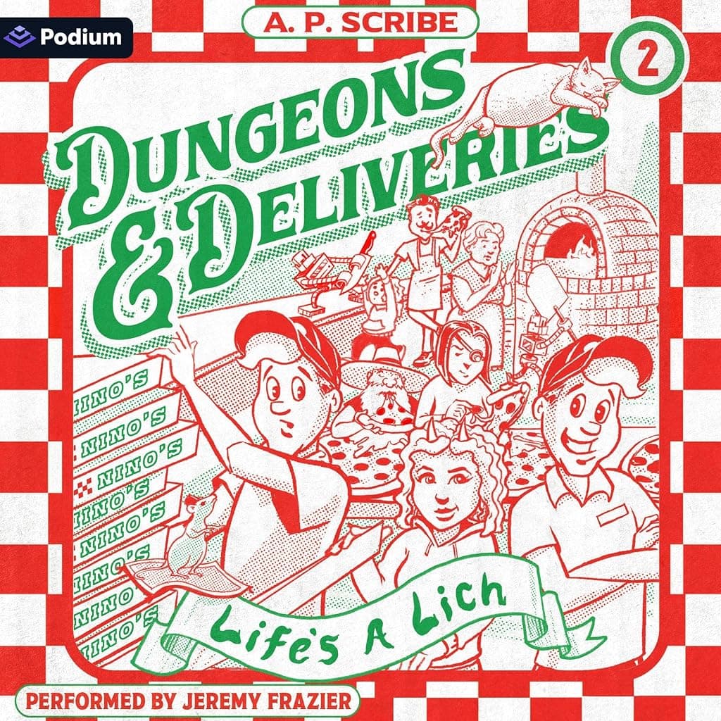 Titelbild von Life's a Lich: A Pizza Delivery LitRPG