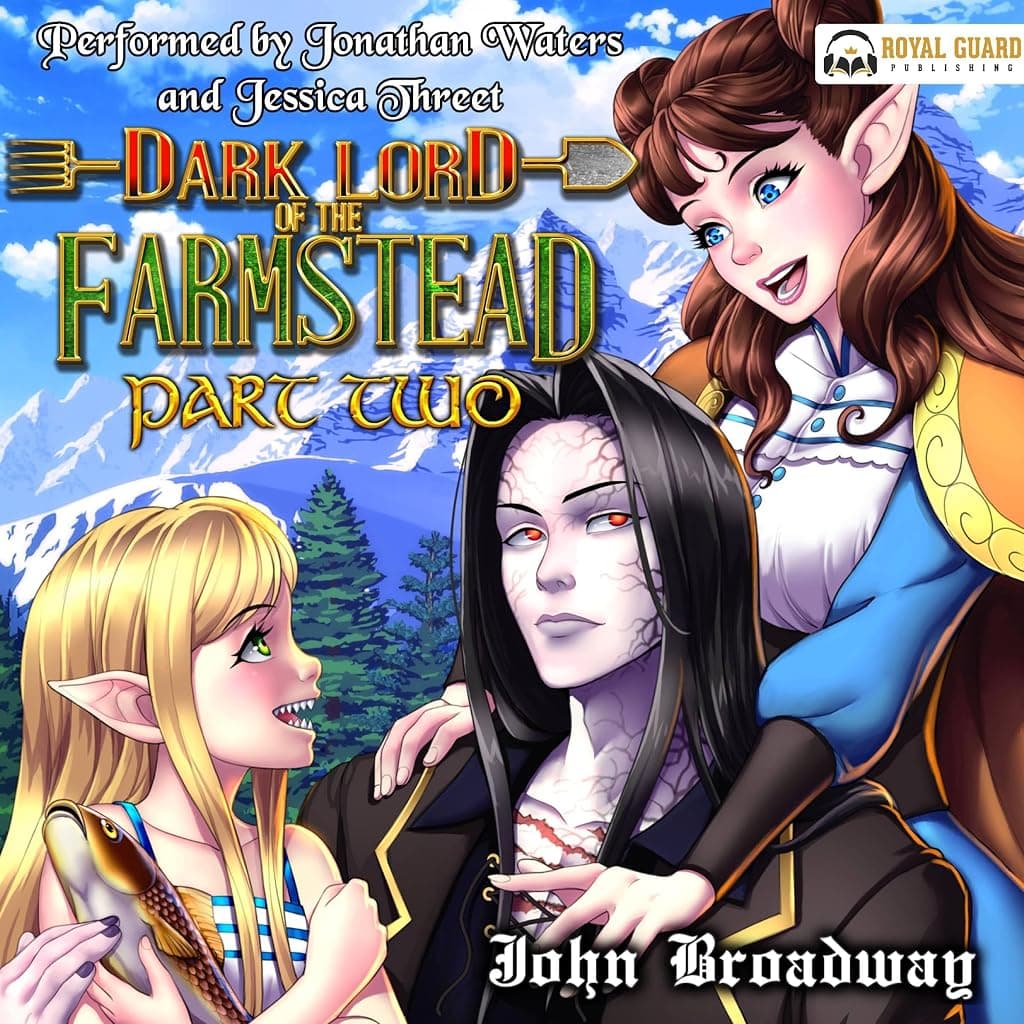 Titelbild von Dark Lord of the Farmstead Part 2