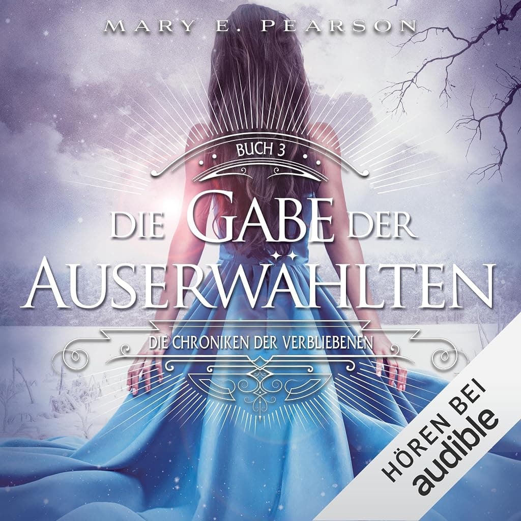 Titelbild von Die Gabe der Auserwählten