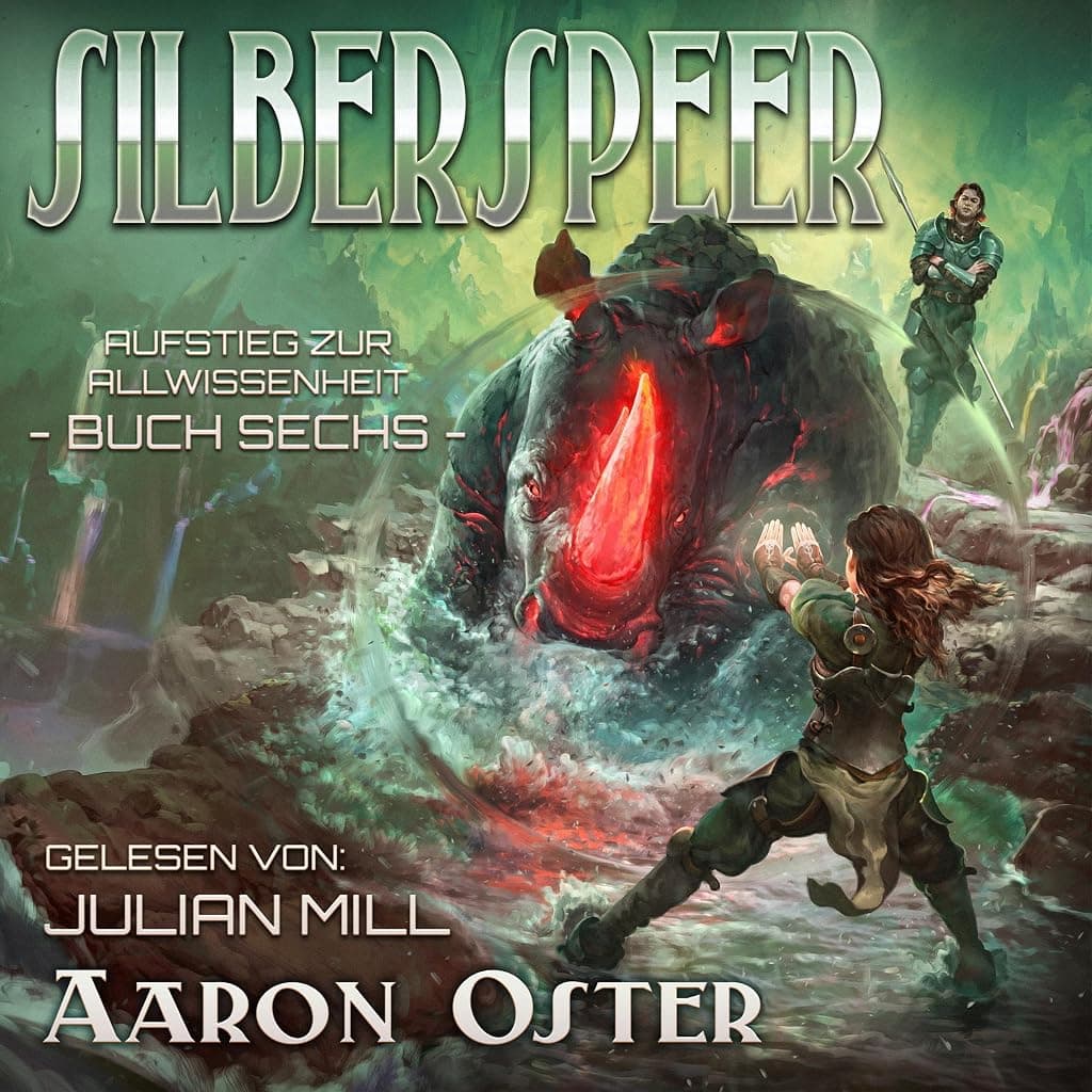 Titelbild von Silberspeer: Ein LitRPG-Abenteuer (Aufstieg zur Allwissenheit 6) (German Edition)
