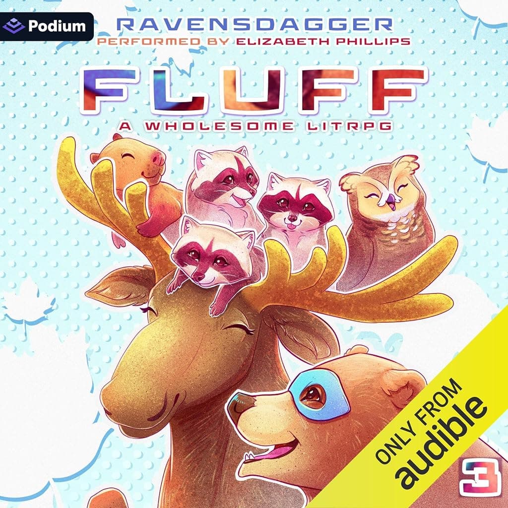 Titelbild von Fluff 3: A Wholesome LitRPG