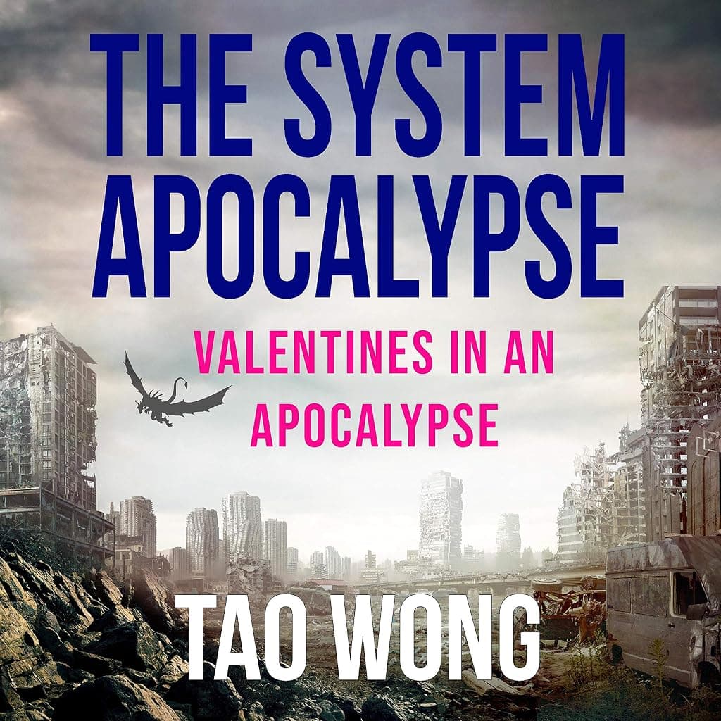 Titelbild von Valentines in an Apocalypse: A System Apocalypse Short Story
