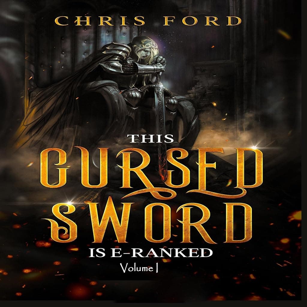 Titelbild von This Cursed Sword Is E-Ranked, Volume 1