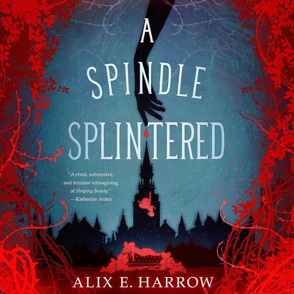 Titelbild von A Spindle Splintered