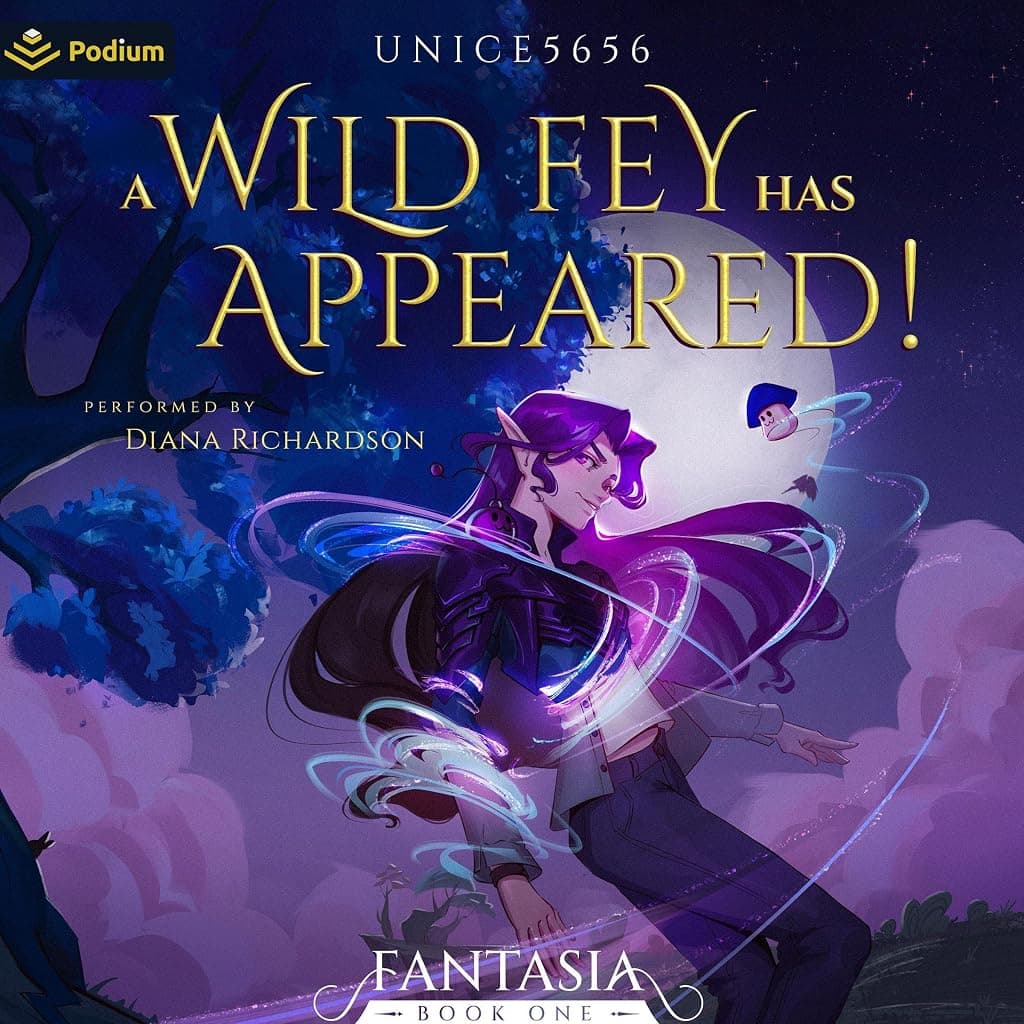 Titelbild von A Wild Fey Has Appeared!: A Slice-of-Life LitRPG