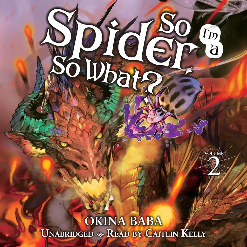 Titelbild von So I'm a Spider, So What?, Vol. 2