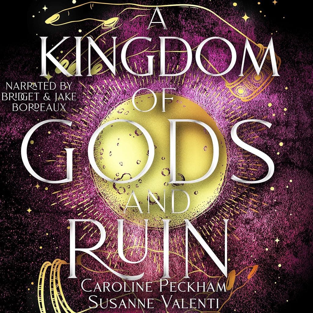 Titelbild von A Kingdom of Gods and Ruin